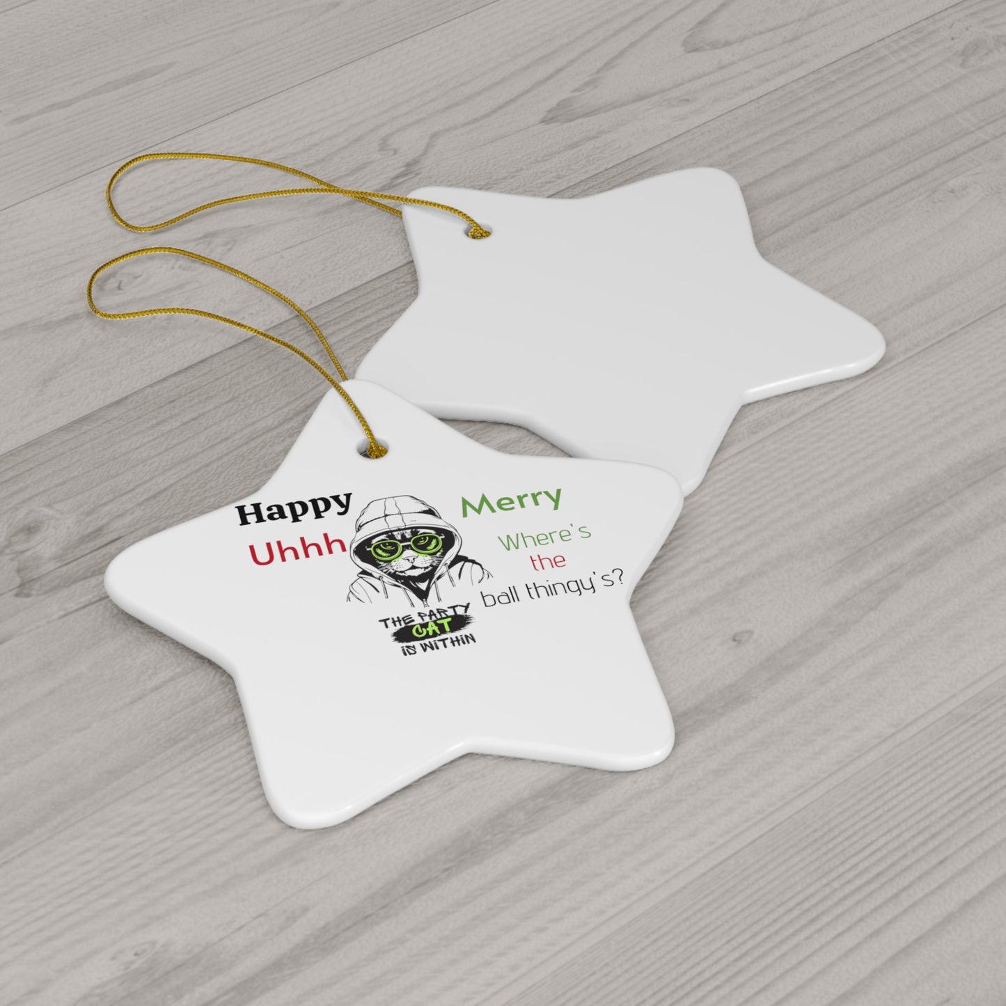 Happy Uhhh Merrry? Ceramic Ornament, 4 Shapes