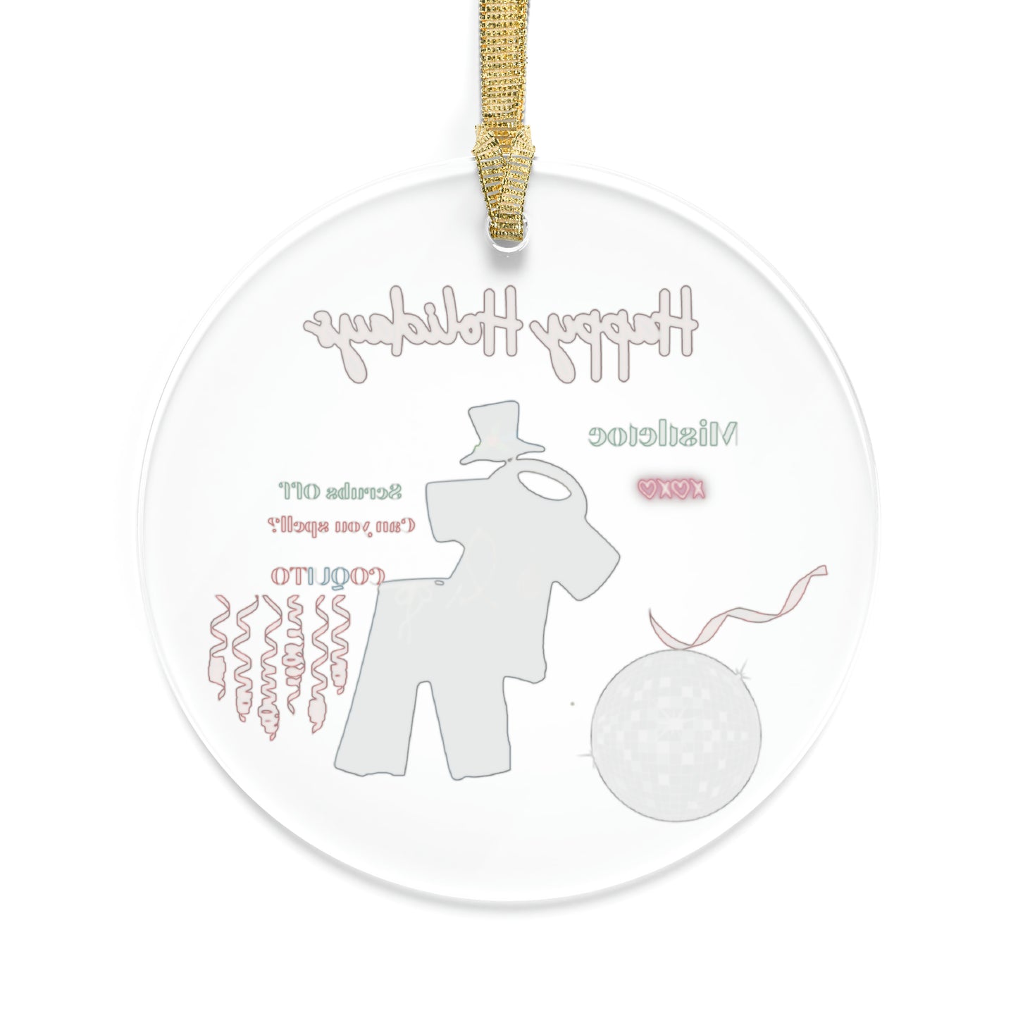 Happy Holidays No Scrubs & Mistletoe Kisses |Acrylic Ornament