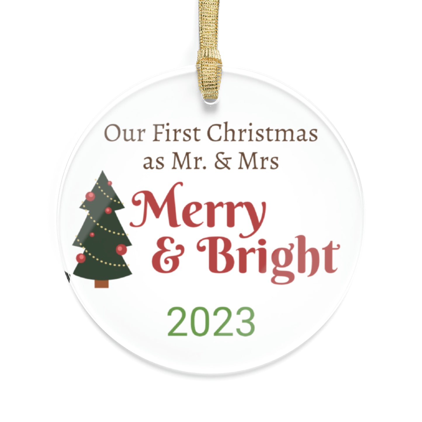 Our First Christmas as Mr & Mrs  2023 Acrylic Ornaments