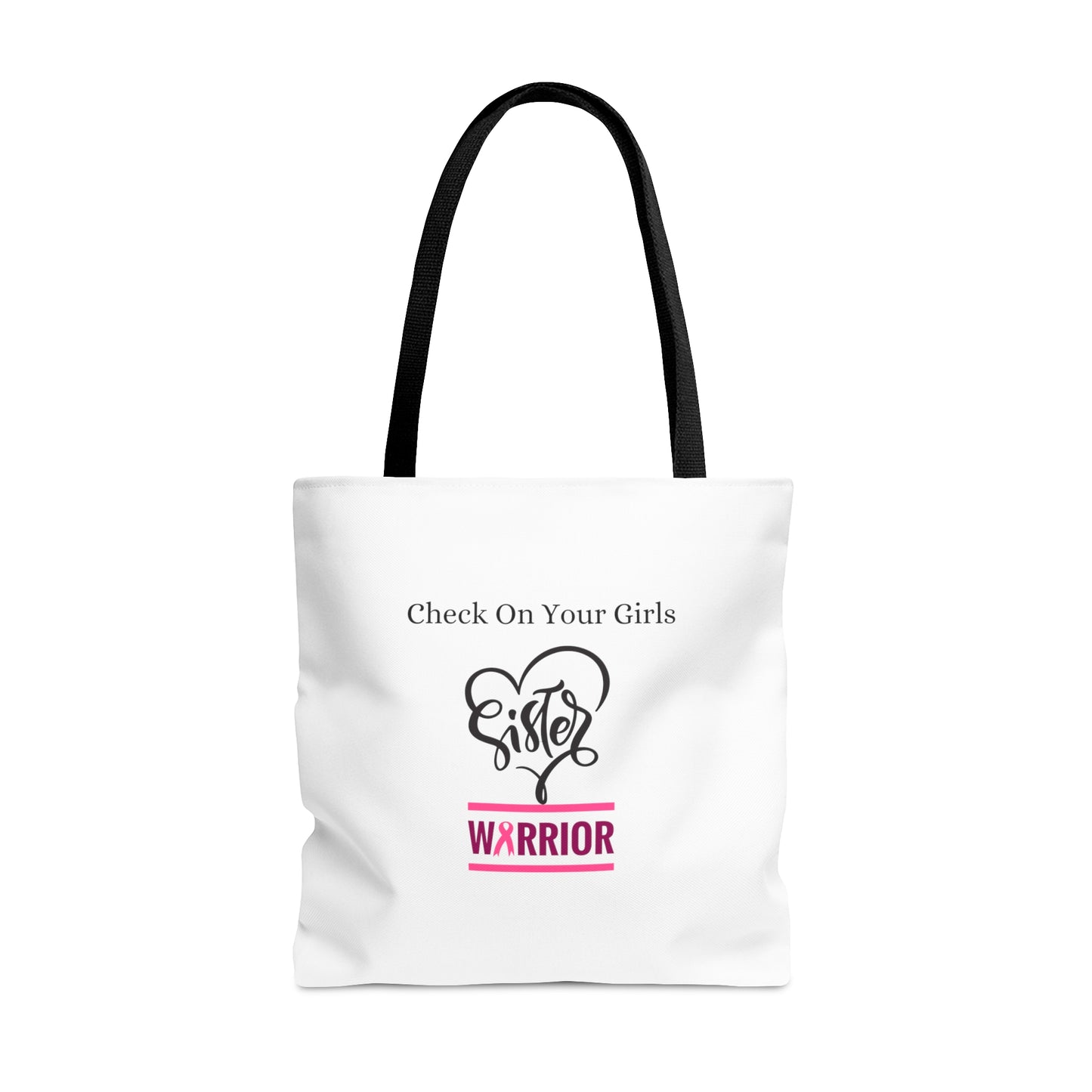 Check on Your Girls _ Breast Cancer Support Tote