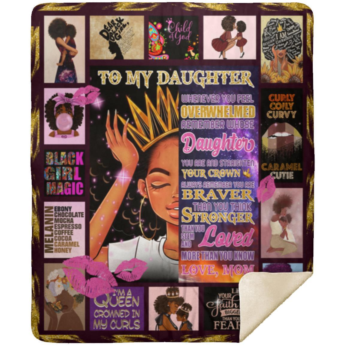 Daughter Black Girl Magic | Premium Sherpa Blanket 50x60