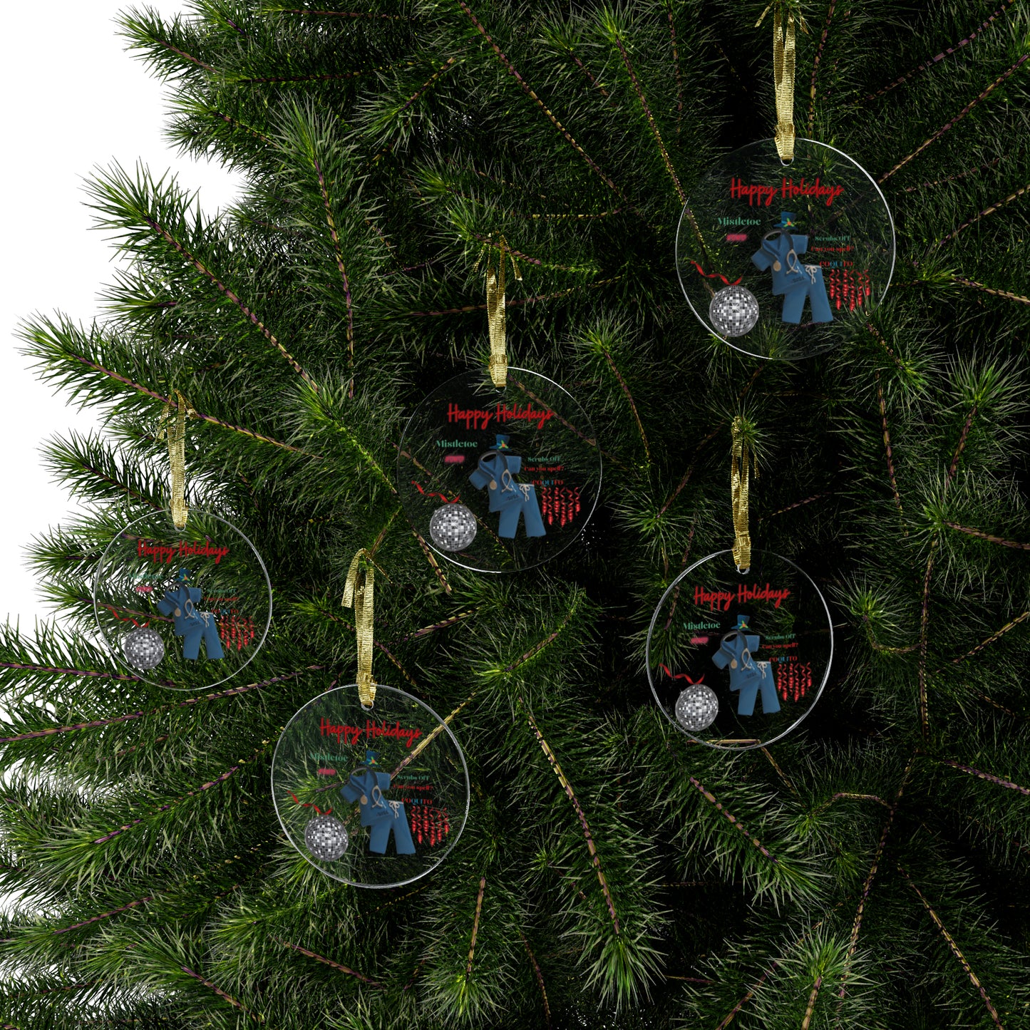 Happy Holidays No Scrubs & Mistletoe Kisses |Acrylic Ornament