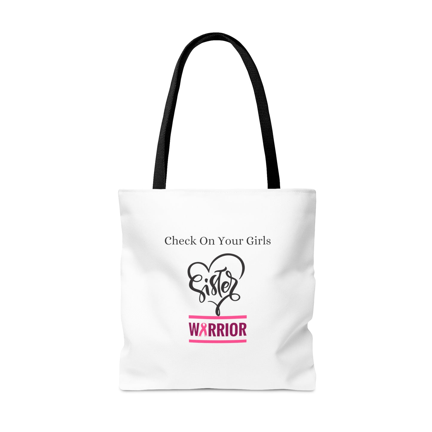 Check on Your Girls _ Breast Cancer Support Tote