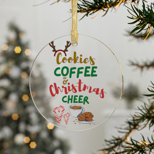 Cookies Coffee & Christmas Cheer | Acrylic Ornament