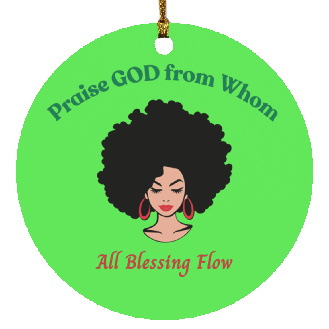 Doxology Inspired - Praise GOD from Whom | Circle Ornament