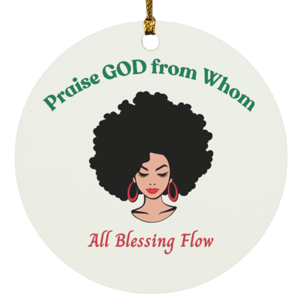 Doxology Inspired - Praise GOD from Whom | Circle Ornament