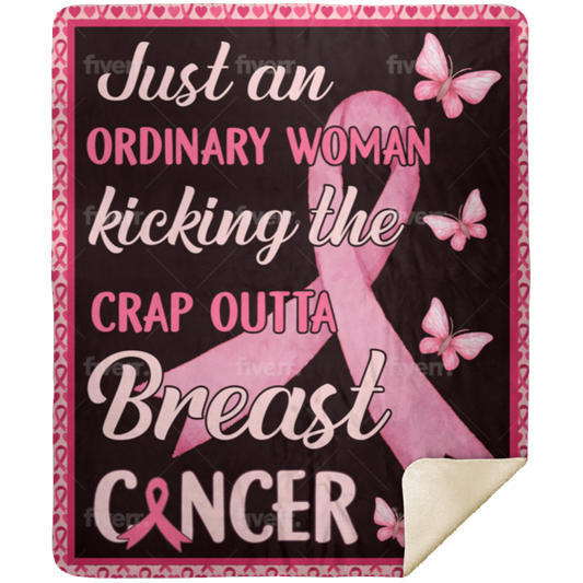 Breast Cancer | Just an Ordinary Woman Blanket